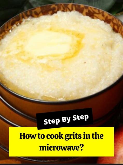 How To Cook Grits In The Microwave How To Cook Guides
