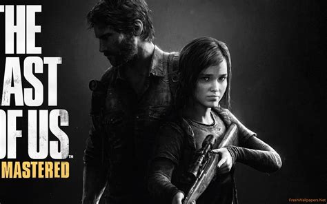The Last Of Us Remastered Wallpapers Top Free The Last Of Us