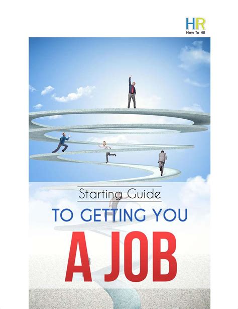 Starting Guide To Getting You A Job Free Ebook