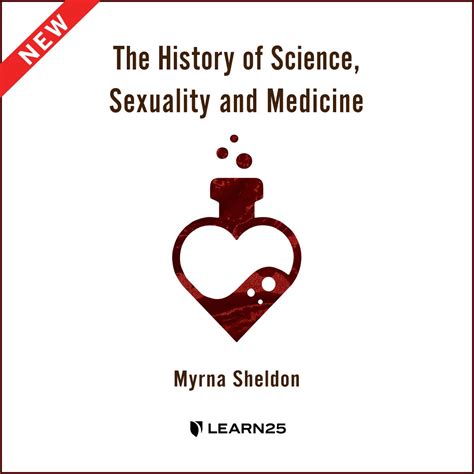 The History Of Science Sexuality And Medicine M Sheldon Learn25