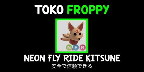 Beli Item Adopt Me Neon Fly Ride Kitsune Adopt Me Roblox Terlengkap
