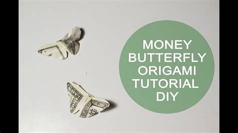 Money Butterfly Dollar Origami Tutorial Diy Paper Bill T Decoration