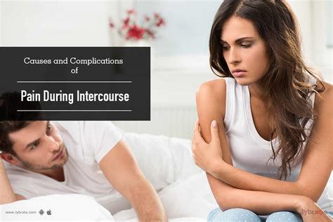 Causes And Complications Of Pain During Intercourse By Dr Pradeep Aggarwal Lybrate