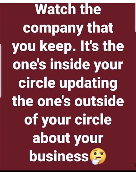 Pin By Nesha Daniels On This Thing Called Life The Company You Keep