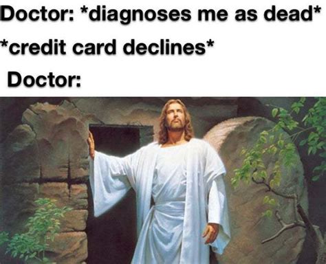 Credit Card Declines Meme By Splinter99 Memedroid