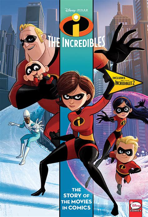 Disneypixar Incredibles And Incredibles 2 The Story Of The Movies In