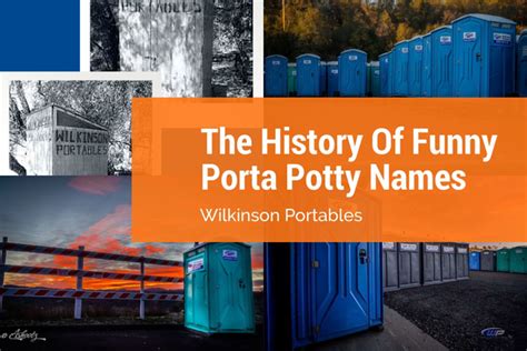 Funny Porta Potty Names Wilkinson Portables