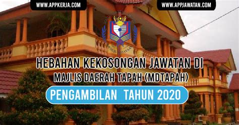Jurutera daerah jabatan pengairan dan saliran daerah hilir perak (jps). Jawatan Kosong di Majlis Daerah Tapah (MDTapah) - Appkerja ...