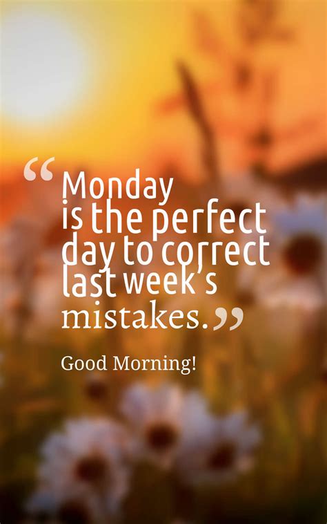 Happy Monday Motivation Quotes