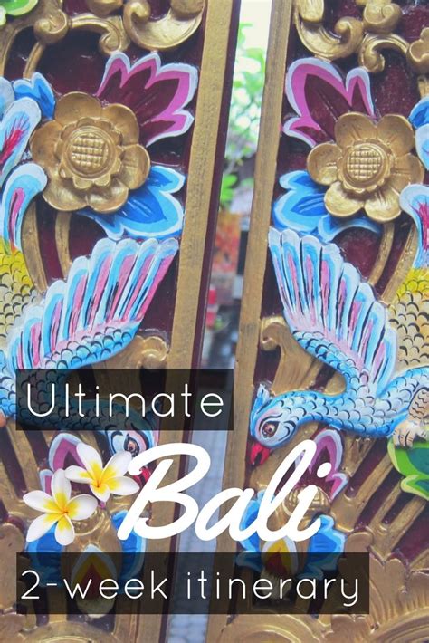 The Ultimate Bali Itinerary For 2 Weeks 2 Week Road Trip Itinerary In