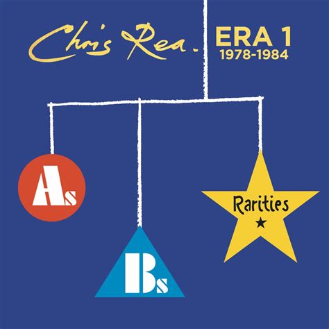 Chris Rea · Era 1 As Bs And Rarities 1978 1984 Cd 2020