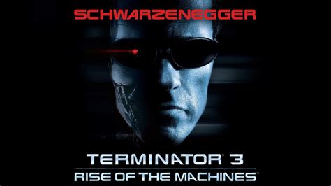 Terminator 3 Rise Of The Machines Movie Where To Watch