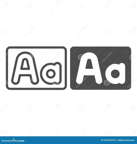 Capital And Small Letter A Upper And Lower Case Line And Solid Icon