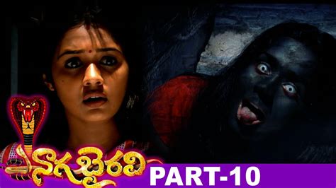 Naga Bhairavi Latest Horror Full Movie Part 10 Ananya Sunny Wayne