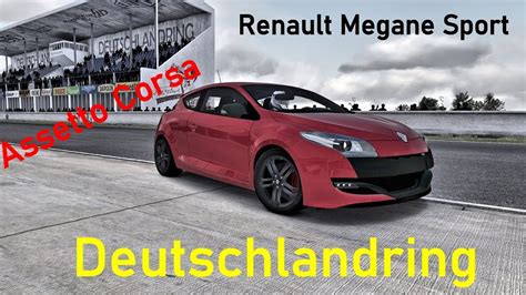 Renault Megane Sport Assetto Corsa Deutschlandring YouTube