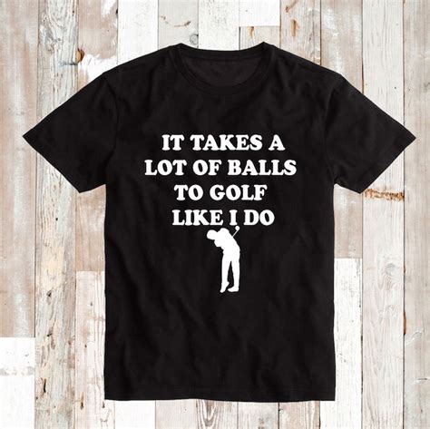 Golfer Clever Tee Golfing Funny Custom Tees Custom Gofl Tees It