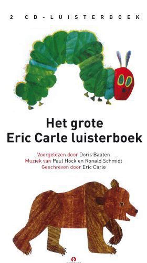 Het Grote Eric Carle Luisterboek 2 Cd Muziek Bol