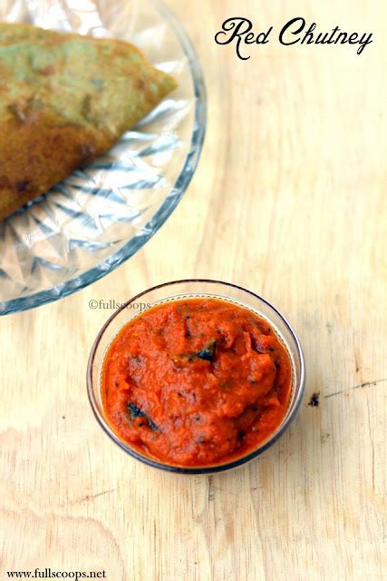 Red Chutney For Idli And Dosa ~ Full Scoops A Food Blog With Easysimple And Tasty Recipes