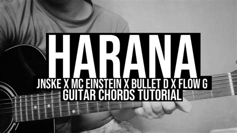 Harana Jnske X Mc Einstein X Bullet D X Flow G Guitar Chords