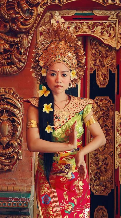 The Beautiful Balinese By Yansen Sugiarto On 500px Beautiful Fashion