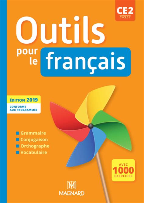 Outils Pour Le Français Ce2 2019 Manuel élève Magnard