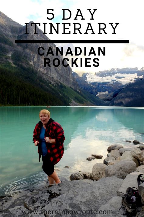 Canadian Rockies A 5 Day Itinerary When Youre Lazy A Little Bit