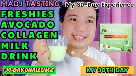 Day 30 Freshies Avocado Milk Collagen Drink By Juju Glow 30 Days Challenge Madj Tasting