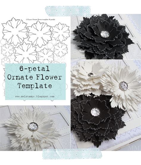 You'll love making these gorgeous paper flowers. Mel Stampz: 6-petal Ornate Flower template