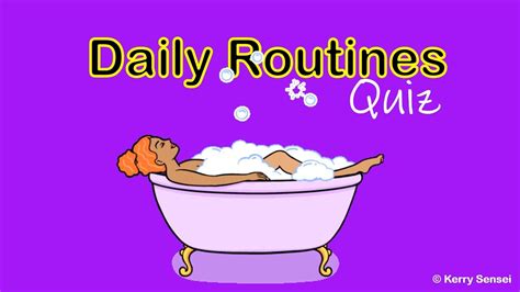 Daily Routines Quiz Daily Routines In English Daily Routine In