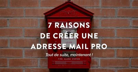 4 étapes Pour Créer Une Adresse Mail Professionnelle E Mail Marketing