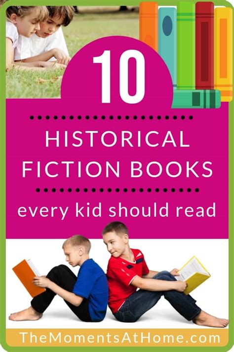 The Best Historical Fiction Books For Kids