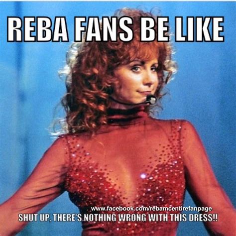 Reba Meme Reba Mcentire Country Female Singers Country Music Stars