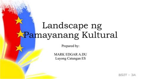 Landscape Ng Pamayanang Kulturalpptx