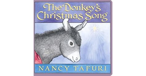 Donkeys Christmas Song By Nancy Tafuri