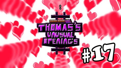 Thomas S Unusual Openings Valentines Special YouTube
