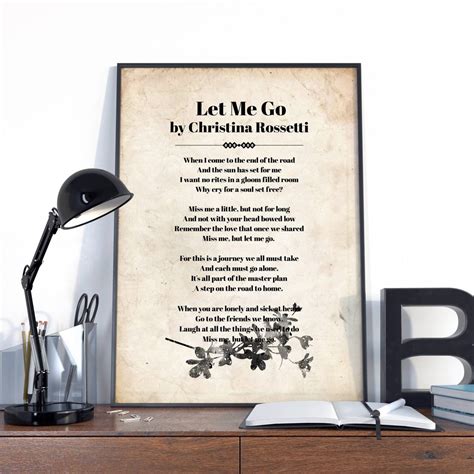 Let Me Go Poem By Christina Rossetti Christina Rossetti Christina