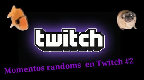 Mejores Momentos De Twitch Titosailost Youtube