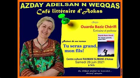 Ouarda Baziz Cherifi Café Littéraire Daokas 13 Youtube