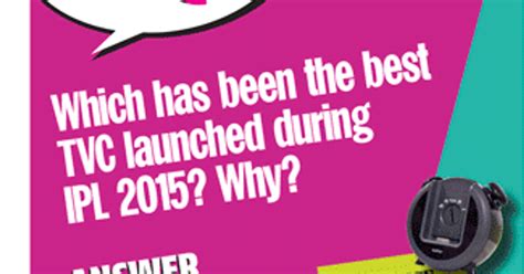 Campaign India IQ: Which has been the best TVC launched ...