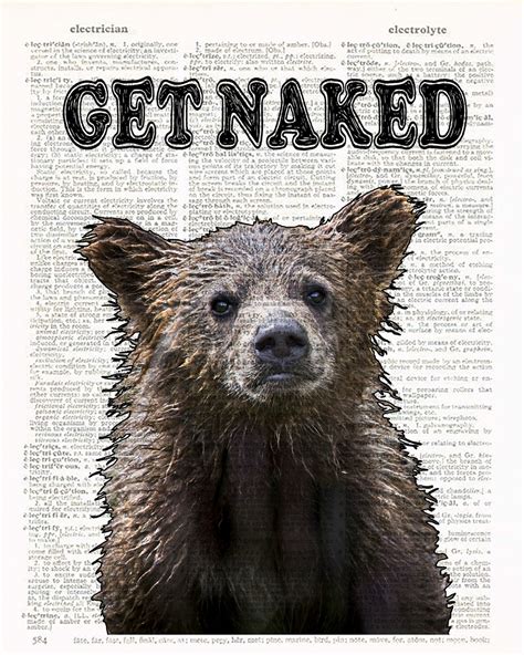 Bear GET NAKED Sign Funny Bathroom Wall Decor 8x10 Print Etsy