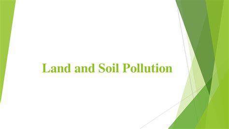 Solution Land And Soil Pollution Ppt Studypool