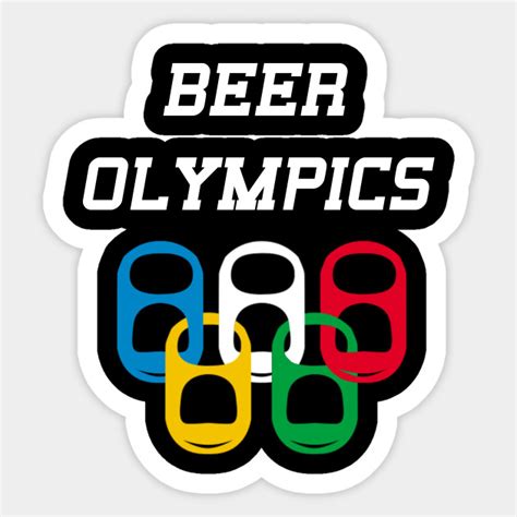 Beer Olympics Beer Olympics Sticker Teepublic
