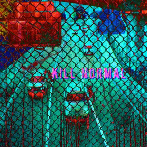 Kill Normal Share First Single From Upcoming Lp Industrial Metalpunk Via Flak Records R O C