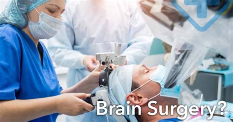 Brain Surgery Before During And After Surgery