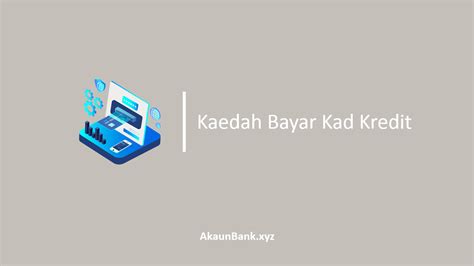 Must be 18 years and above dear customer, you are requested to update your bank islam account information to continue with your online banking. Cara Bayar Kad Kredit Bank Islam