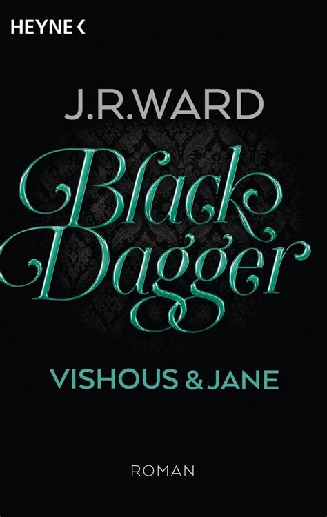 Vishous And Jane Black Dagger Sonderausgabe Bd5 Von J R Ward