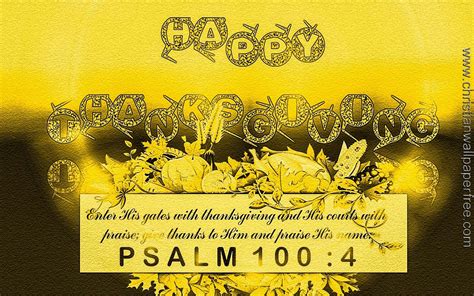 Happy Thanksgiving Psalm 100 Verse 4 Gold