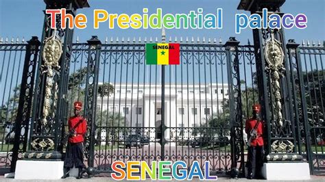 Palais De La Republique Senegal The Senegal Presidential Place Tour