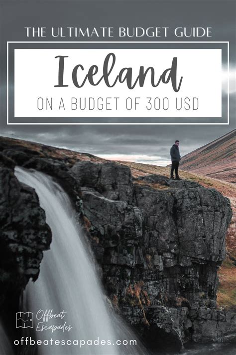 How To Visit Iceland On A Budget Of 250 Euros Or 300 Usd The Complete