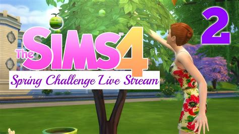 The Sims 4 Spring Challenge Live Stream Part 2 On The Egg Hunt